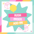 Rush Order Add-On